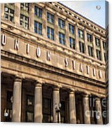 Chicago Union Station Building And Sign Acrylic Print