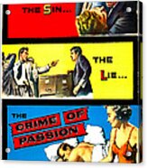 Crime Of Passion, Us Poster Art, Top Acrylic Print