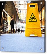 Danger Sign In A Shopping Mall Acrylic Print