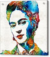 Frida Kahlo Art - Viva La Frida - By Sharon Cummings Acrylic Print