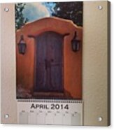 Happy April!  My Santa Fe Doors Acrylic Print