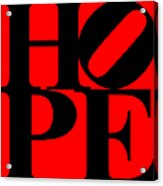 Hope 20130710 Black Red Acrylic Print