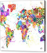 Paint Splashes Text Map Of The World Acrylic Print