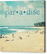 Paradise Acrylic Print