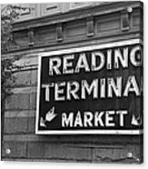 Reading Terminal Market Acrylic Print