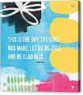 Rejoice And Be Glad- Contemporary Scripture Art Acrylic Print