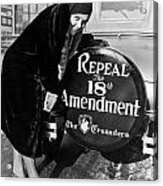 Repeal The 18th Amendment Acrylic Print