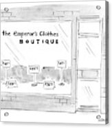 The Emporer's Clothes Boutique Acrylic Print