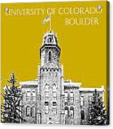University Of Colorado Boulder - Gold Acrylic Print
