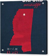 University Of Mississippi Ole Miss Rebels Oxford College Town State Map Poster Series No 067 Acrylic Print