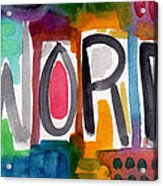 Word- Colorful Abstract Pop Art Acrylic Print