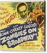 Zombies On Broadway Acrylic Print