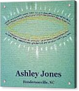 Ashley Jones Acrylic Print