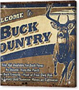 Buck Country Sign Acrylic Print