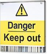 Danger Sign Acrylic Print
