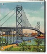 Retro Vintage Ambassador Bridge Windsor Canada To Detroit Usa Acrylic Print