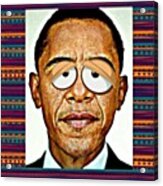 Barack Obama Funny Serie - 6 Acrylic Print