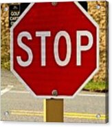 Stop Sign #1 Acrylic Print