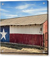 Texas State Flag On A Texan Ranch Barn #1 Acrylic Print