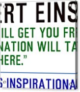 Timeless Inspirational Quotes - Albert Einstein #1 Acrylic Print