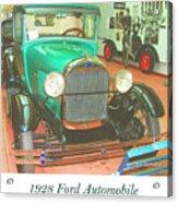 1928 Ford Automobile #2 Acrylic Print