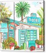 66 Motel In Needles, California Acrylic Print