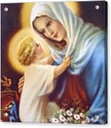 Blessed Virgin And Child Acrylic Print