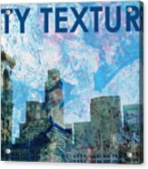 Blue City Textures Acrylic Print