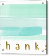 Blue Watercolor Stripe Thank You- Art By Linda Woods Acrylic Print