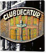Club Decatur Acrylic Print