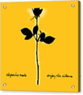 Enjoy The Silence Yellow Acrylic Print