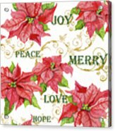 Elegant Poinsettia Floral Christmas Love Joy Peace Merry Hope Typography Swirl Acrylic Print