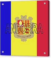 Flag Of Andorra Word Acrylic Print