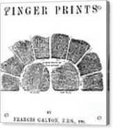 Francis Galtons Fingerprints, 1892 Acrylic Print