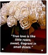 Little Love Roses Acrylic Print