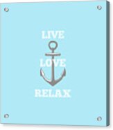 Live Love Relax - Customizable Color Acrylic Print