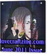 Lovecraftzine Coverpage June Acrylic Print