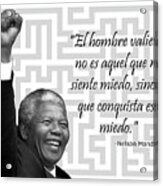 Mandela - Hombre Valiente, Frase Acrylic Print