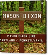 Mason Dixon Pa And Md State Line Acrylic Print