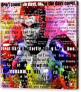 Muhammad Ali - Cassius Clay Motivational Inspirational Quotes 2 Acrylic Print