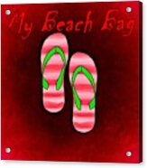 My Beach Bag With Sandals Acrylic Print