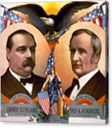 President Glover Cleveland And Vice President Thomas A Hendricks Acrylic Print