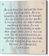 She Was Beautiful By F. Scott Fitzgerald 4 #painting #minimalism #poem Acrylic Print