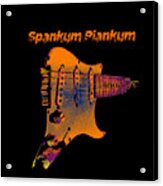 Spankum Plankum Acrylic Print