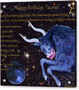Taurus Birthday Zodiac Astrology Acrylic Print
