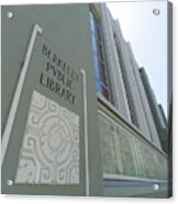 The Berkeley Public Library Central Branch At University Of California Berkeley Dsc6320 Acrylic Print
