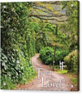 Trust In The Lord Acrylic Print
