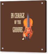 Violin Violas In Charge Of The Groove 5539.02 Acrylic Print