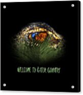 Welcome To Gator Country Design Acrylic Print