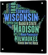 Wisconsin Word Cloud Map 1 Acrylic Print